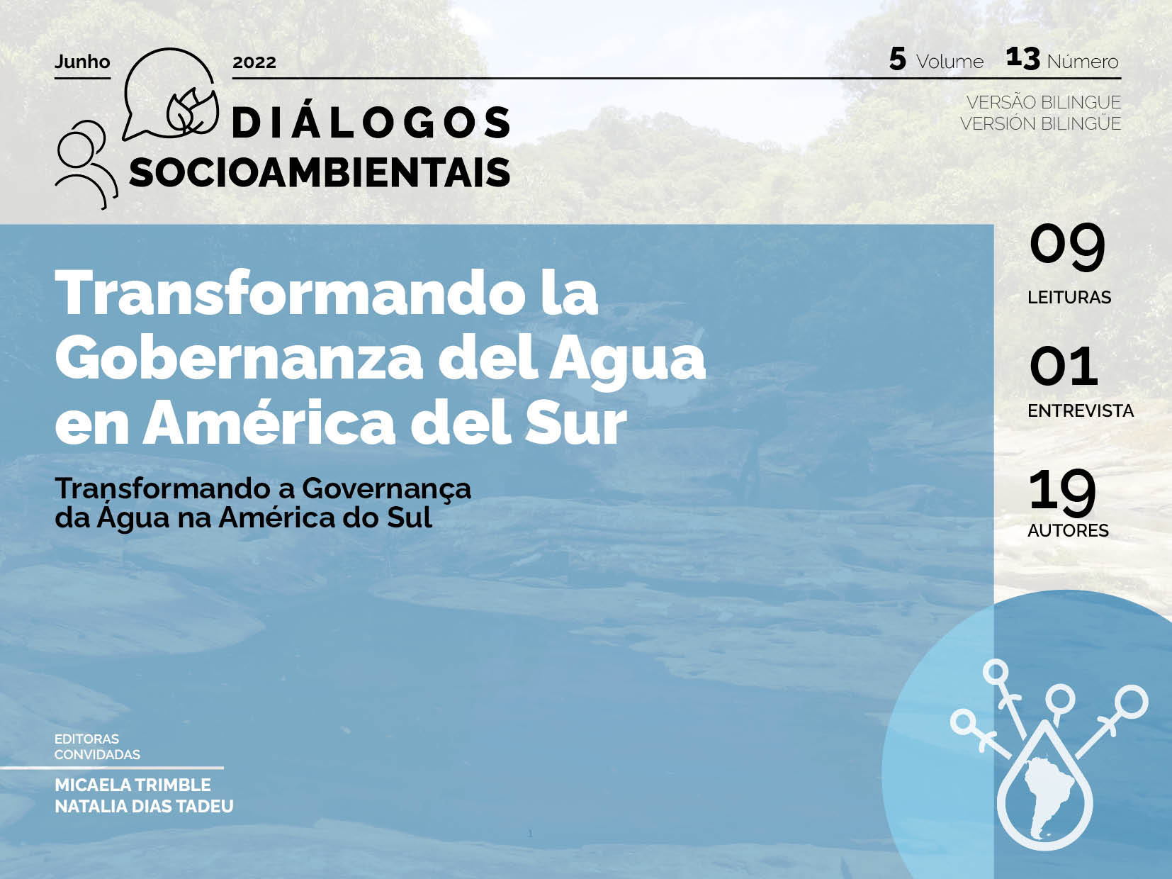 					Visualizar v. 5 n. 13 (2022): Transformando la  Gobernanza del Agua  en América del Sur
				