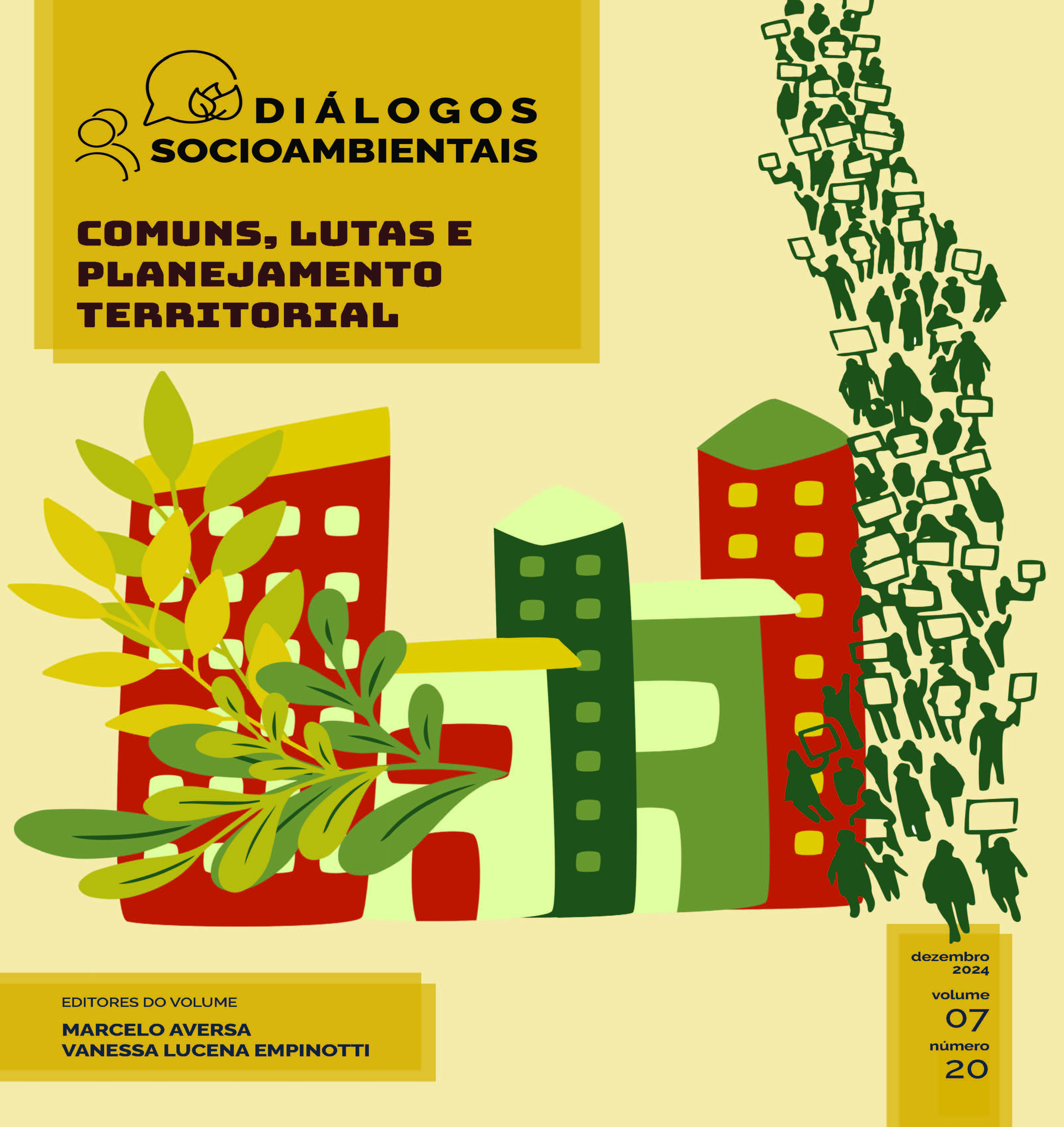 					Ver Vol. 7 Núm. 20 (2024): Comunes, Luchas y Planificación Territorial
				